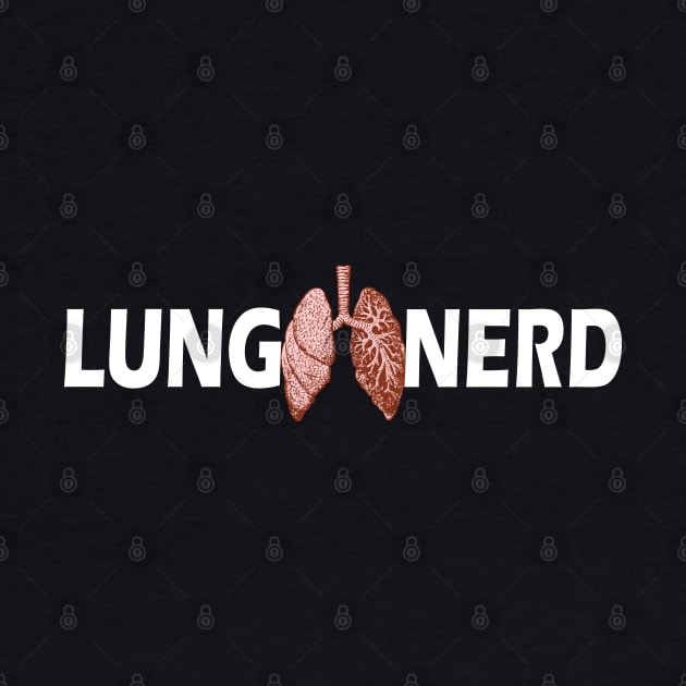 Respiratory Therapist - Lung Nerd by KC Happy Shop